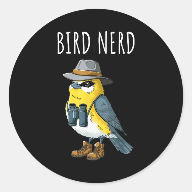 Sticker Rond Bird Nerd Funny Bird Watching Birding Bird Lover W (Devant)