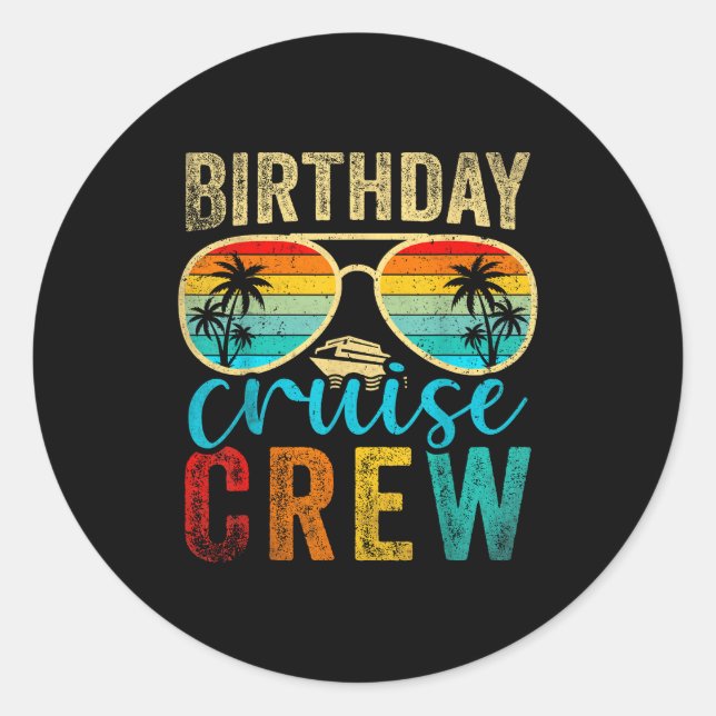 Sticker Rond Birthday Cruise Crew Cruise Birthday Cruising Trip (Devant)
