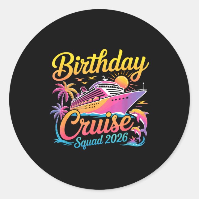 Sticker Rond Birthday Cruise Squad 2026 Vacation Summer Trip Fa (Devant)