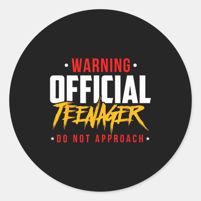 Sticker Rond Birthday Teenagers Teenager Do Not Approach  (Devant)