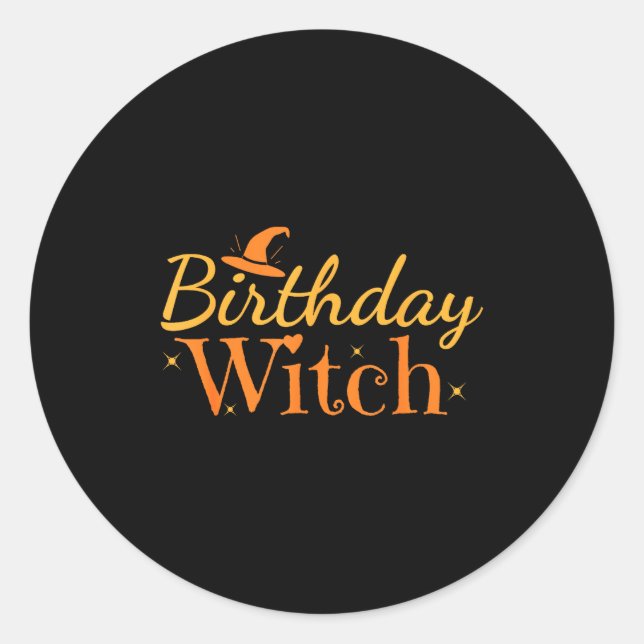Sticker Rond Birthday Witch Funny Halloween Shirt  (Devant)