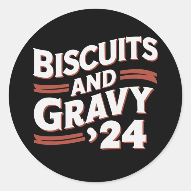 Sticker Rond Biscuits Gravy 2024 Élections présidentielles nour (Devant)