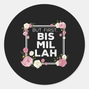 Sticker Rond Bismillah Islam pour les musulmans