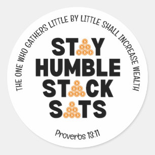 Sticker Rond Bitcoin RESTER HUMBLE PILE SATS Crypto