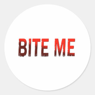 Sticker Rond Bite-moi