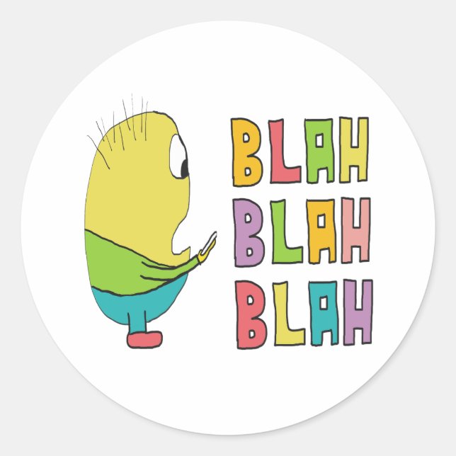 Sticker Rond Bla Bla Bla (Devant)