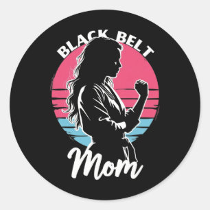 Sticker Rond Black Belt Maman Arts Martiaux Karate Jiu-jitsu Ta