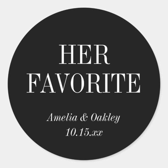 Sticker Rond Black Elegant Wedding Favor Her Favorite Custom  (Devant)