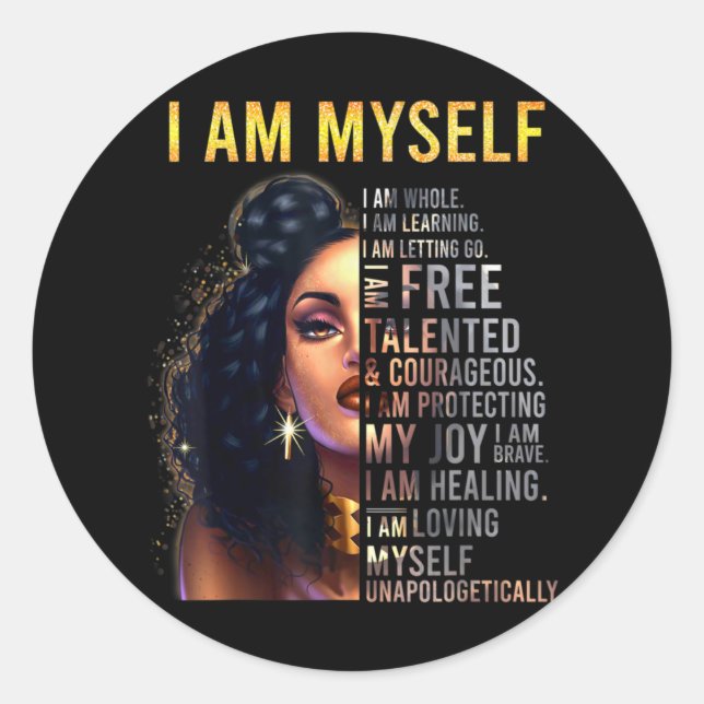 Sticker Rond Black Girl Magic, Black Women, I Am Me, Afro B (Devant)
