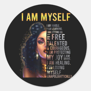 Sticker Rond Black Girl Magic, Black Women, I Am Me, Afro B