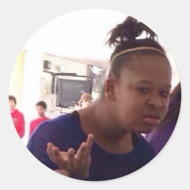 Sticker Rond Black girl quel mème (Devant)