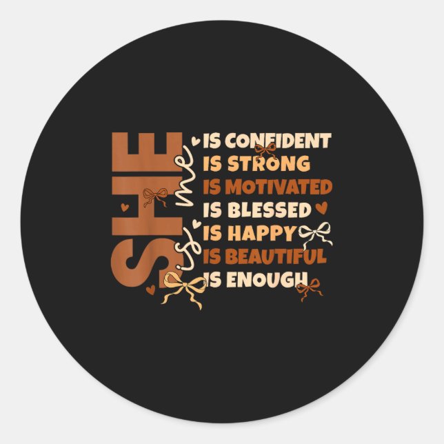 Sticker Rond Black History She Is Me Strong Educated Blessed Wo (Devant)