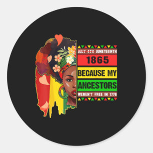 Sticker Rond Black Juillet 4 Juillet 1865 Parce que mon ancêtre