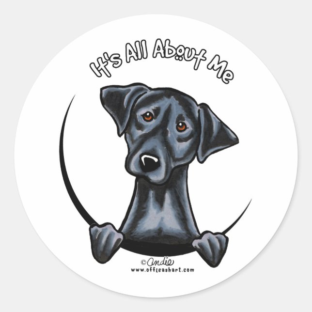 Sticker Rond Black Lab C'Est Tout Pour Moi (Devant)