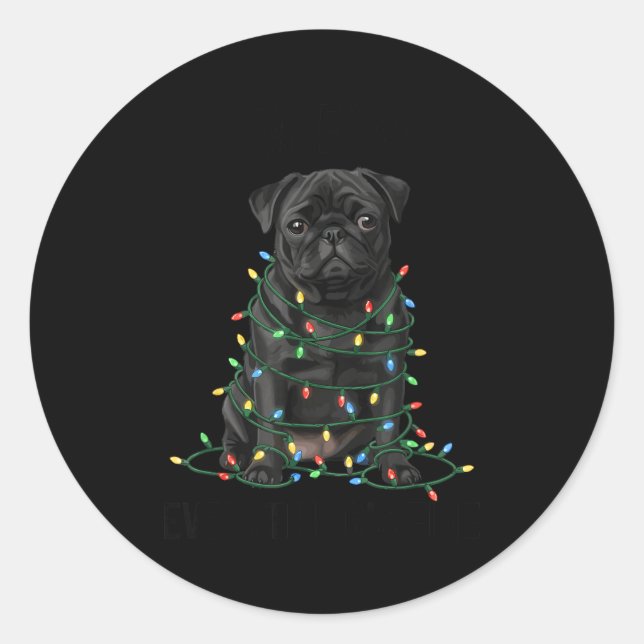 Sticker Rond Black Pug Christmas I'm Fine Everything Is Fine  (Devant)