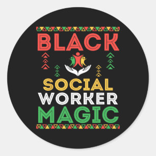 Sticker Rond Black Social Worker Magie African Pride Black Hist