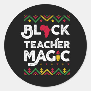 Sticker Rond Black Teacher Magie Enseignant Noir Histoire Mois