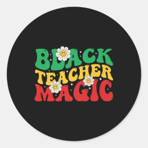 Sticker Rond Black Teachers Magic History Mois Junetdix Mela