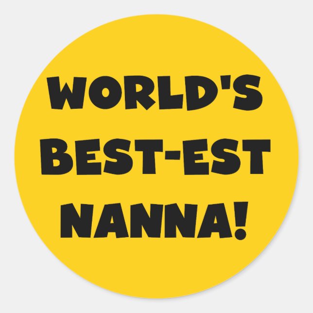 Sticker Rond Black Text Meilleurs T-shirts et cadeaux Nanna (Devant)