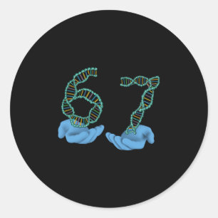 Sticker Rond Blague 67 Numéro Meme Réplication ADN Science Molé