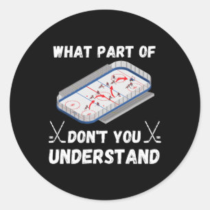 Sticker Rond Blagues de hockey drôles Hippie ridé Quelle partie