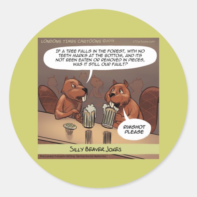 Sticker Rond Blagues Idiotes de Castor Dessin Animé Drôle (Devant)