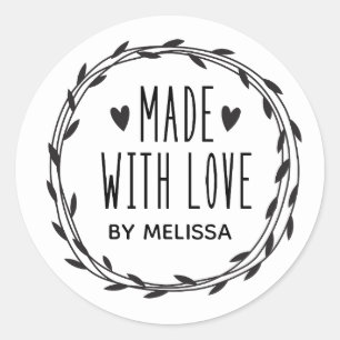 Sticker Rond Blanc Noir Personnalisé Fabriqué Avec Amour