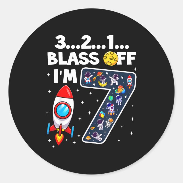 Sticker Rond Blast Off I'm 7 Years Old 7th Birthday Spaceship A (Devant)
