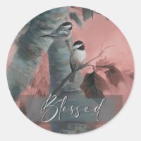 Blessed Chickadees (édition spéciale)