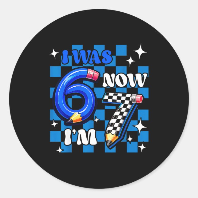 Sticker Rond Bleu à carreaux j'avais 6 ans je suis 7 drôle 67 a (Devant)