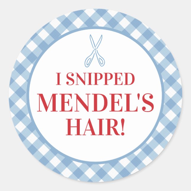 Sticker Rond Bleu En vichy Upsherin "Je L'Ai Coupé Les Cheveux  (Devant)