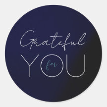 Sticker rond bleu foncé "Grateful for you"