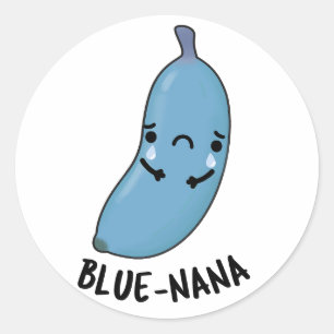 Sticker Rond Bleu nana Funny Banana Pun