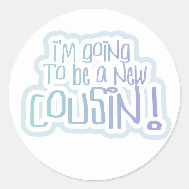 Sticker Rond Blue Je vais être un Cousin (Devant)
