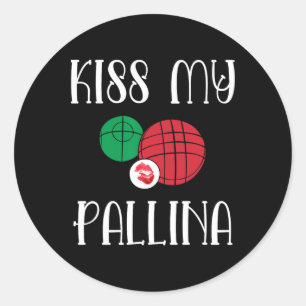 Sticker Rond Bocce Drôle Ll Embrasse Mon Pallina Pelouse Bowili