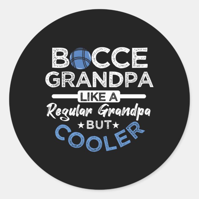 Sticker Rond Bocce Grand-Père Comme Un Bal Bocci De Grand-Père  (Devant)