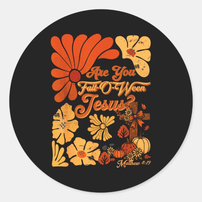 Sticker Rond Boho Christian Fall Thanksgiving Are You Fall-o-we (Devant)