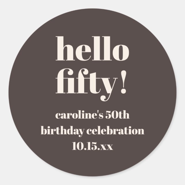 Sticker Rond Bold Brown Cute Modern Custom Name 50th Birthday (Devant)