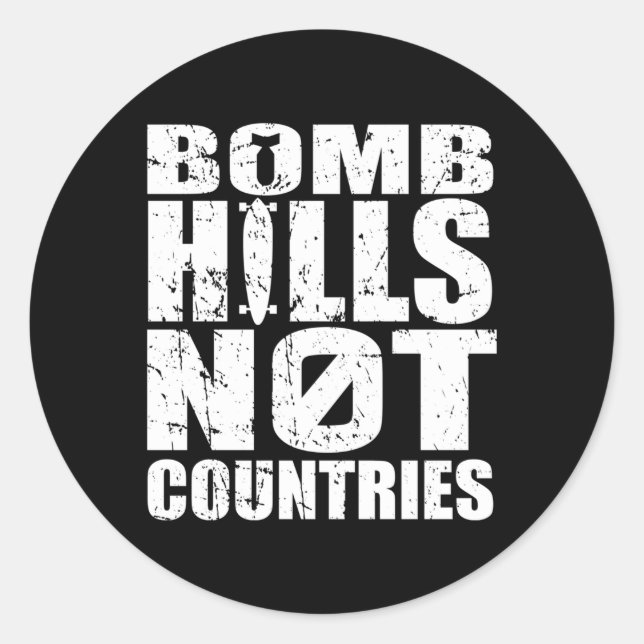 Sticker Rond Bomb Hills Not Countries Longer La Paix (Devant)
