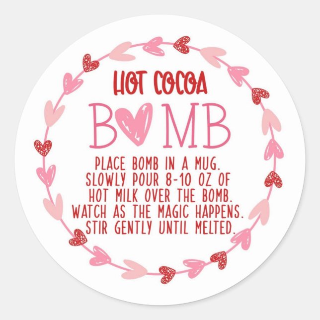 Sticker Rond Bombe Valentine Hot Chocolate Bomb (Devant)