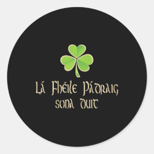 Sticker Rond Bon Jour de la Saint Patrick Pour Vous En Langue I
