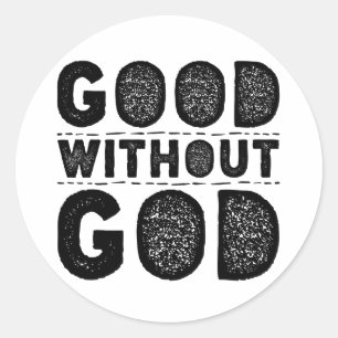 Sticker Rond Bon sans Dieu