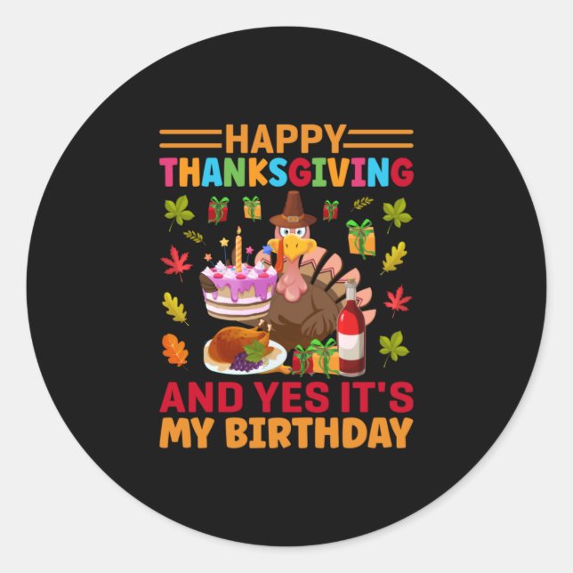 Sticker Rond Bon thanksgiving Et C'Est Mon Anniversaire (Devant)