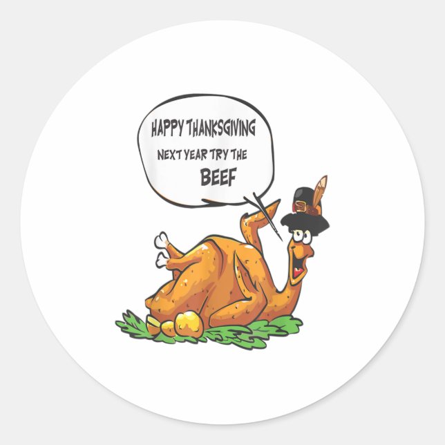 Sticker Rond Bon thanksgiving L'Année Prochaine Essayez Le Boeu (Devant)