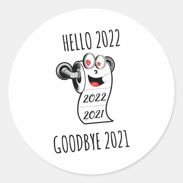Sticker Rond Bonjour 2022 Goodbye 2021 papier toilette (Devant)
