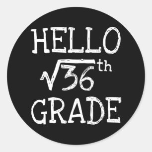 Sticker Rond Bonjour 6e année racine Carré de 36 premier jour R