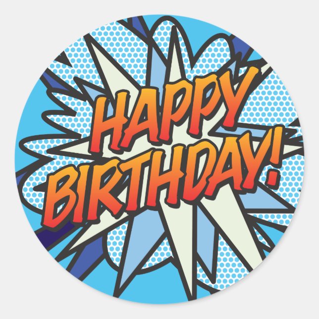 Sticker Rond BONJOUR D'ANNIVERSAIRE amusant Retro Comic Book (Devant)