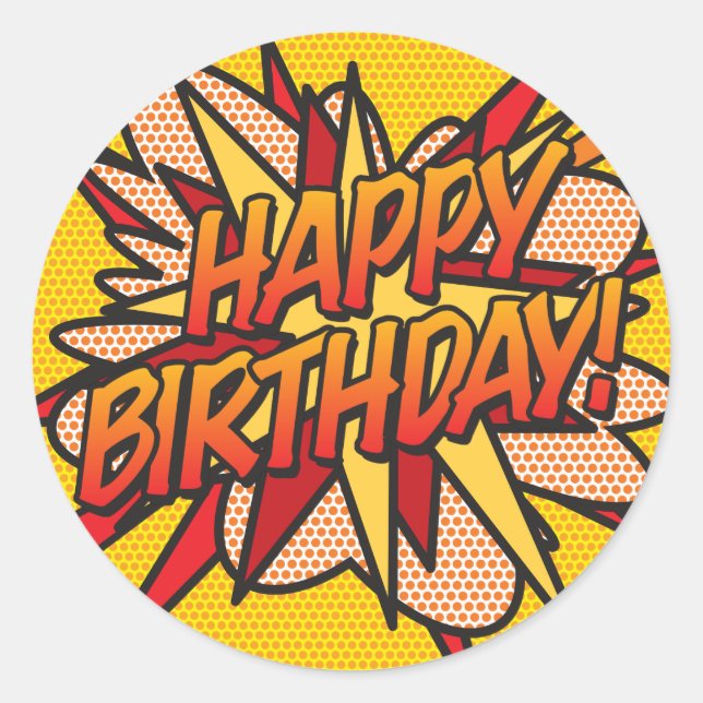 Sticker Rond BONJOUR D'ANNIVERSAIRE amusant Retro Comic Book (Devant)