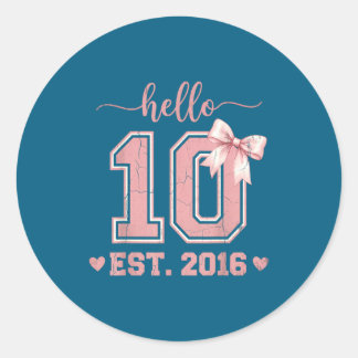 Sticker Rond Bonjour dix est 2016 10e anniversaire coquette 10