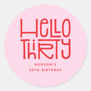 Sticker Rond BONJOUR TRENTE Anniversaire Moderne de 30 ans